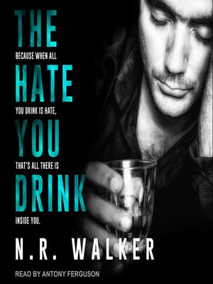 cover image of The Hate You Drink